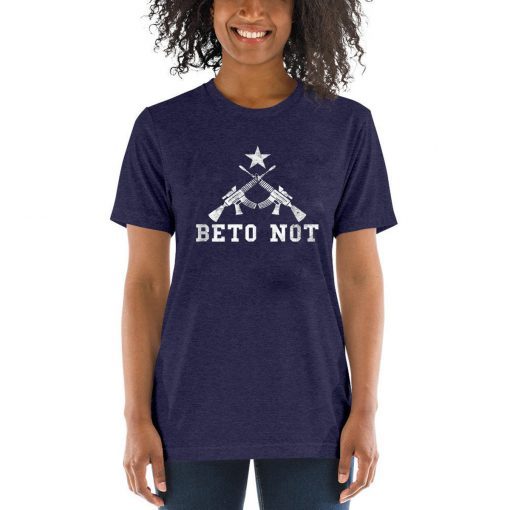 Beto Not Machine Guns 2nd Amendment Support Unisex T-Shirt