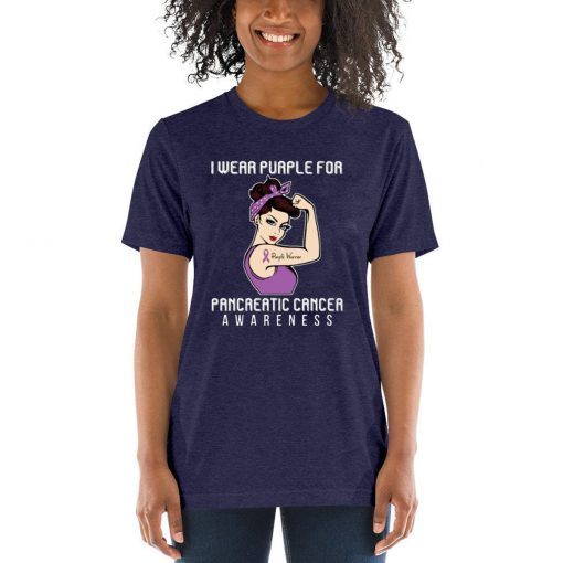 I Wear Purple For Cancer Warrior For Pancreatic Cancer Awareness T-Shirt