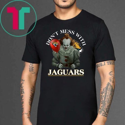 Don't Mess With Jacksonville Jaguars Pennywise T-Shirt