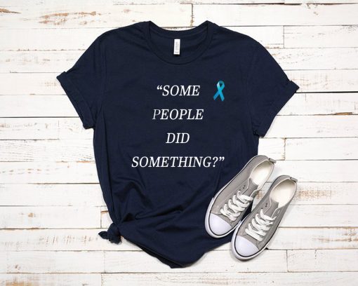 Ilhan Omar Some People Did Something Shirt