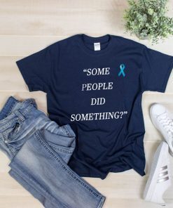 Some People Did Something Ilhan Omar Shirt