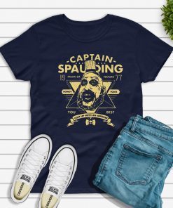 Captain Spaulding Freak Of Nature You Best Offcial T-Shirt