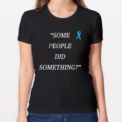 Some People Did Something Shirt Ilhan Omar Tee Shirts