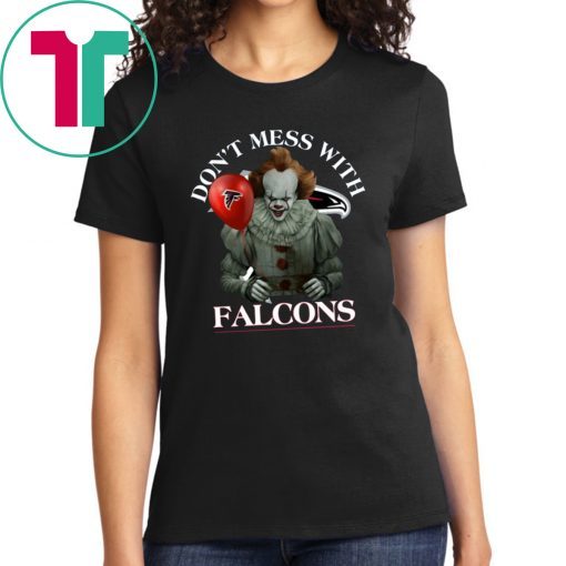 Don't Mess With Atlanta Falcons Pennywise T-shirt Cool Gift For Fans Tee