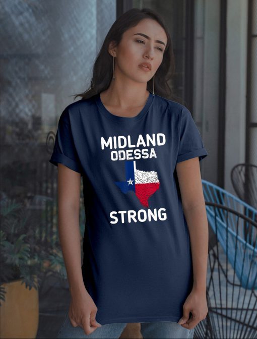 Midland Strong Texas Odessa Strong T-Shirt