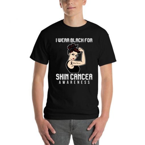 I Wear Black For Skin Cancer Awareness For Cancer Warrior T-Shirt