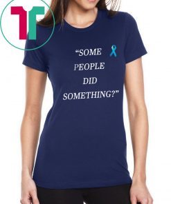 Some People Did Something shirt Ilhan Omar T-Shirt