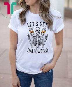 Lets Get Halloweird Funny Halloween Tee Shirt