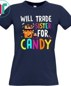 Will Trade Sister For Candy Frankenstein Halloween T-Shirt