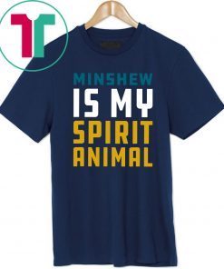 Mens Minshew is My Spirit Animal T-Shirt