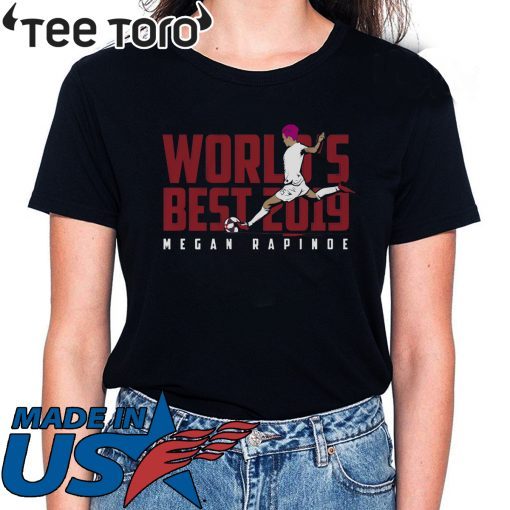 Megan Rapinoe Shirt - World's Best 2019, USWNTPA Tee Shirt