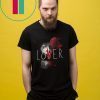 Stephen king it pennywise loser lover For T-Shirt