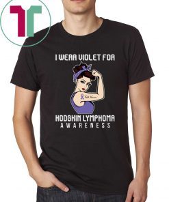 I Wear Violet For Hodgkin Lymphoma Awareness T-shirt For Cancer Warrior