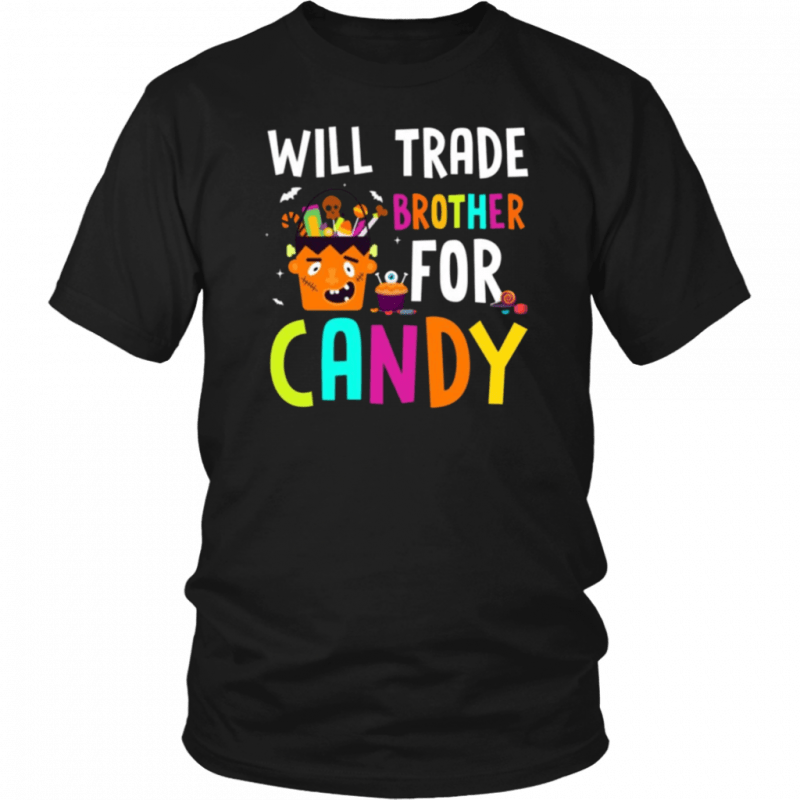 Will Trade Brother For Candy Frankenstein Halloween Costume T-Shirt