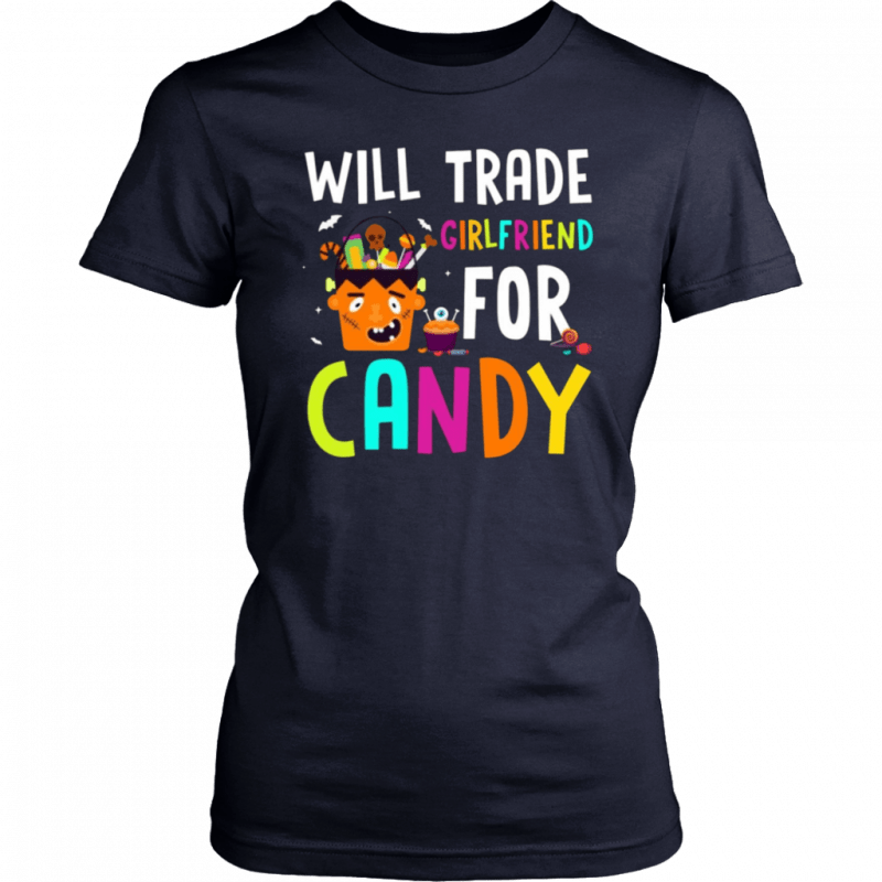 Will Trade Girlfriend For Candy Frankenstein Halloween T-Shirt