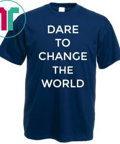 Buy Dare To Change The World Hugh Jackman T-Shirt