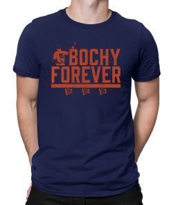 Bruce Bochy Shirt - Bochy Forever, San Francisco, MLBPA