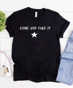 COME AND TAKE IT BETO O'Rourke AR-15 Confiscation For T-Shirt