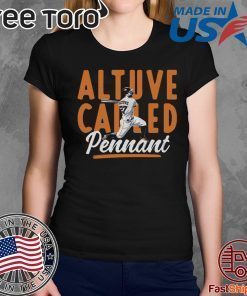 Altuve Called Pennant, MLBPA Licensed Shirt Jose Altuve Shirt