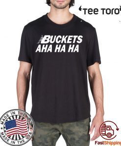 Kawhi Leonard Buckets Aha Ha Ha 2020 T-Shirt