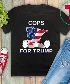 Cops For Trump Limited Edition Tee Shirt