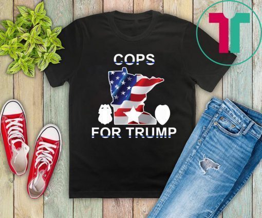 Cops For Trump Limited Edition Tee Shirt