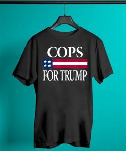 Cops For Trump Minneapolis Police Union USA Flag Gift T-Shirt