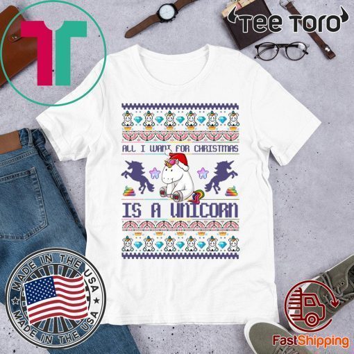 All I Want For Christmas Is A Unicorn Classic T-Shirt