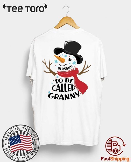 SNOWMAN BLESSED TO BE CALLED GRANNY CHRISTMAS T-SHIRT