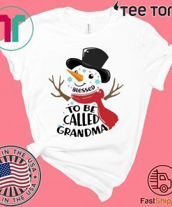 SNOWMAN BLESSED TO BE CALLED GRANDMA CHRISTMAS FUNNY T-SHIRT