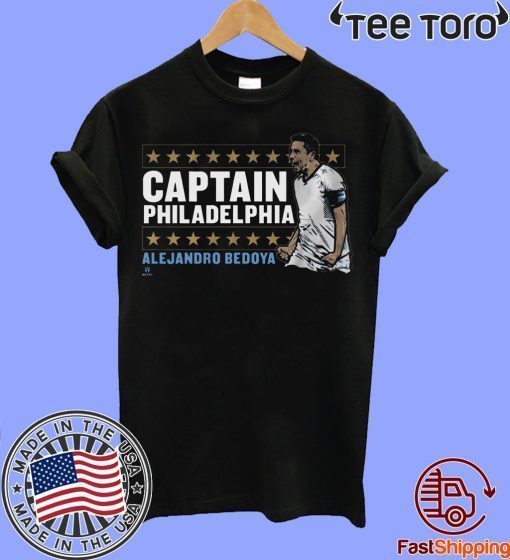 Alejandro Bedoya Shirt - Captain Philly, MLSPA Licensed Unisex T-Shirt