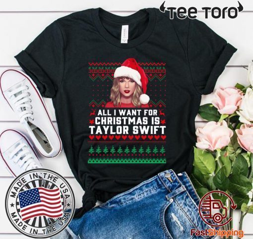 All I want for Christmas is Taylor Swift Classic T-Shirt