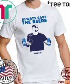 Always Save The Bees Bud Light T-Shirt Jeff Adams