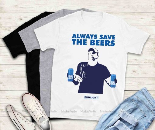 Always Save The Bees Bud Light Tee Shirts