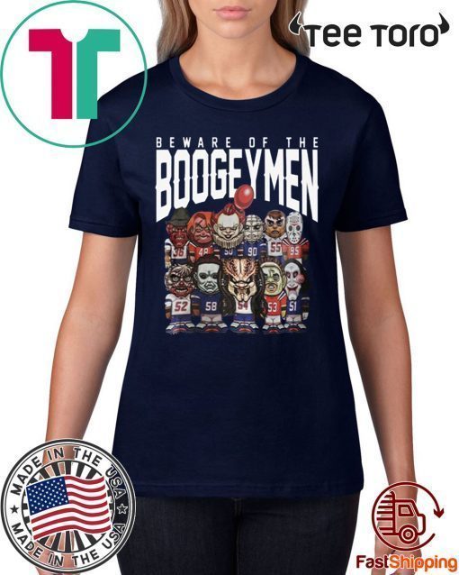 Beware Of The Boogeymen Patriots Shirts