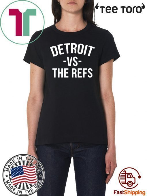 etroit vs The Refs Tee Shirt