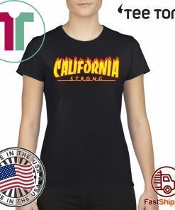 CALIFORNIA STRONG Wildfires 2019 T-Shirt