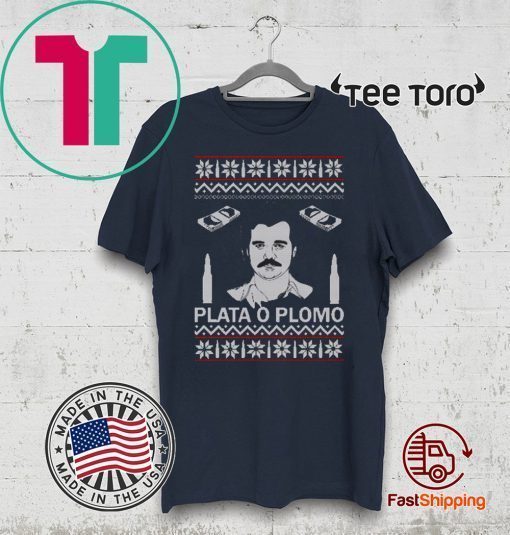 Pablo Escobar Narcos Plata O Plomo Christmas 2020 T-Shirt