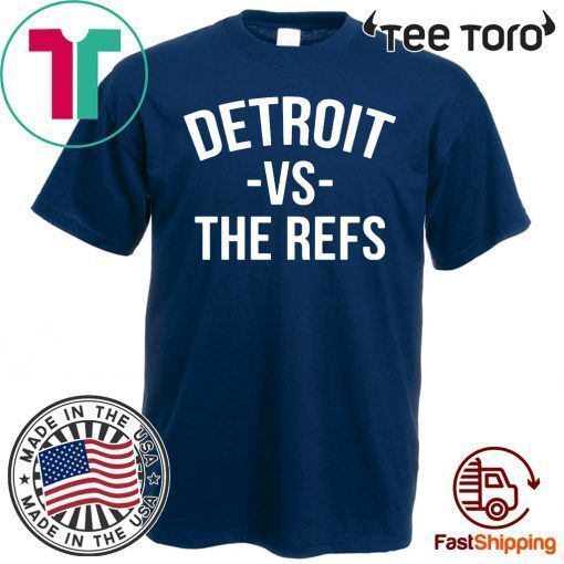 etroit vs The Refs Tee Shirt