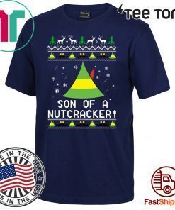 Son Of A Nutcracker Elf Quote Christmas 2020 t-shirt