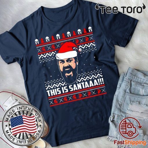 Leonidas this is Santaa Christmas T-Shirt