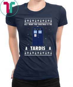 All I Want For Christmas Is The Tardis Offcial T-Shirt