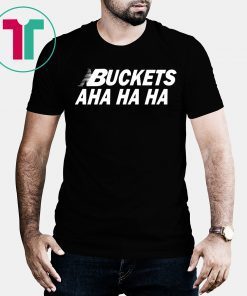 Mens Kawhi Buckets Aha Ha Ha T-Shirt