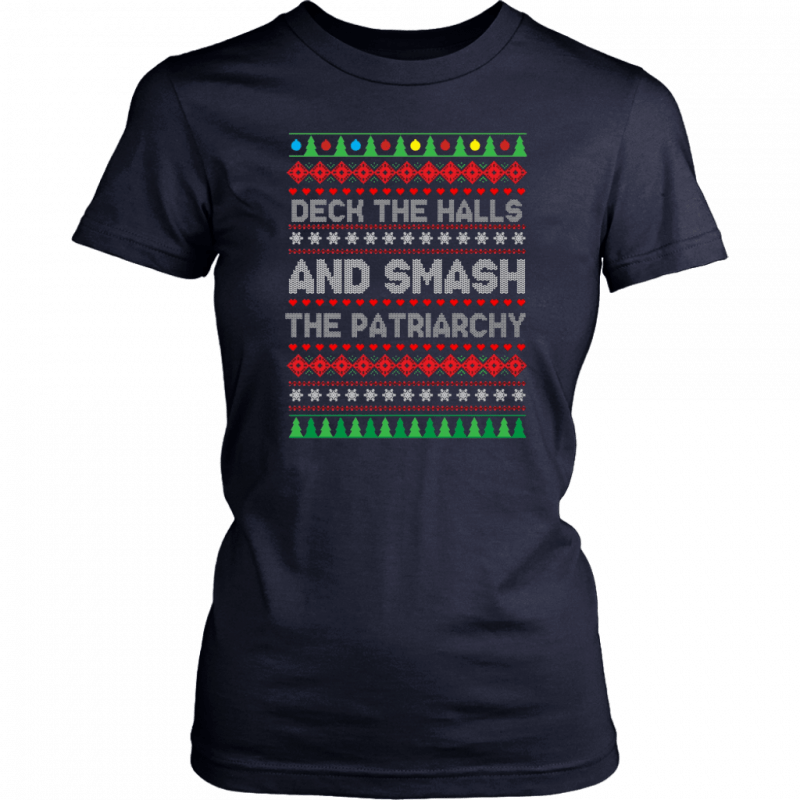 Deck the halls and smash the patriarchy Christmas Shirt