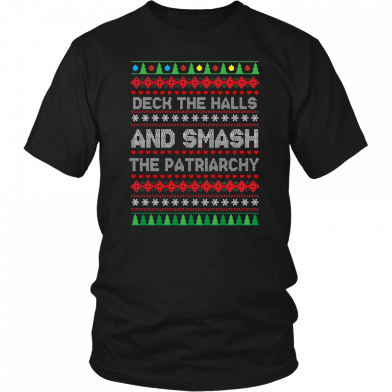 Deck the halls and smash the patriarchy Christmas Shirt