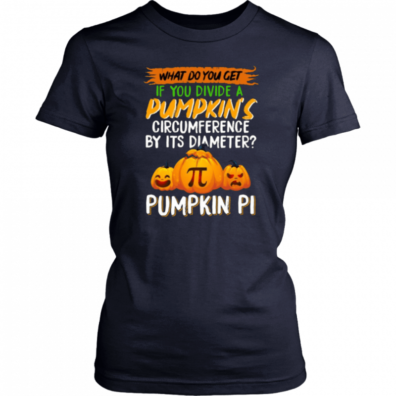 Divide A Pumpkin Circumference By It's Diameter Pumpkin Pi Math T-Shirt