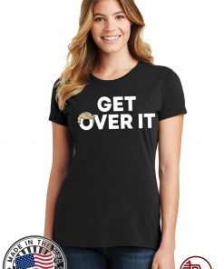 Donald Trump Get Over It Tee Shirt