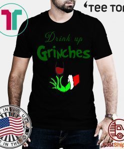 Drink Up Grinches Christmas 2020 T-Shirt