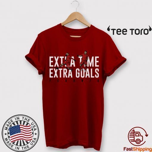 Extra Time Extra Goals Shirt Toronto, MLSPA Officially Licensed