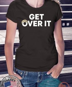 Get Over It Classic T-Shirt